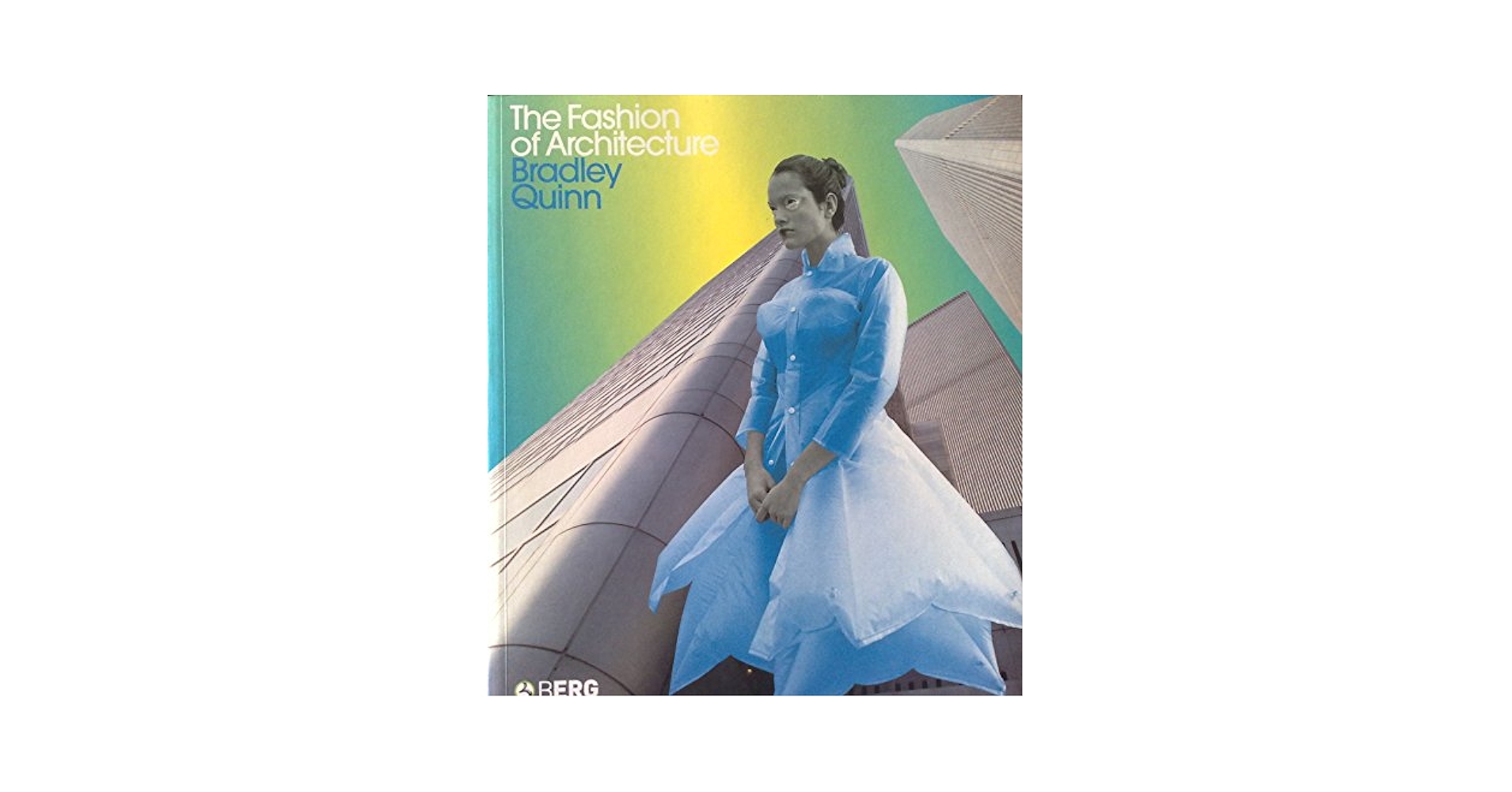 洋書 Fashion and Architecture The Fashion of Architecture: Quinn, Bradley: 9781859737576