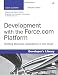Development with the Force.com Platform: Building Business Applications in the Cloud (2nd Edition) (Developer's Library)