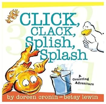 Unknown Binding Click, Clack, Splish, Splash Book
