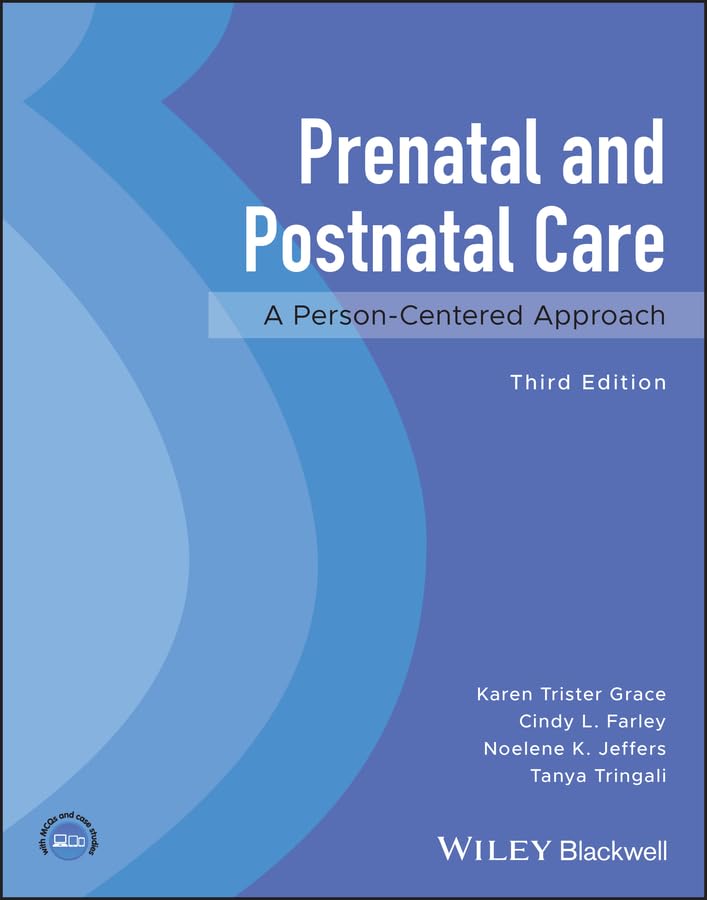 Prenatal and Postnatal Care: A Person-Centered Approach Prenatal and Postnatal Care: A Person-Centered Approach