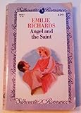 Angel And The Saint (Silhouette Romance)