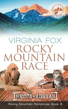 Paperback Rocky Mountain Race (Rocky Mountain Romances, Book 8) Book