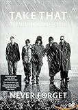 Take That: The Ultimate Collection - Never Forget