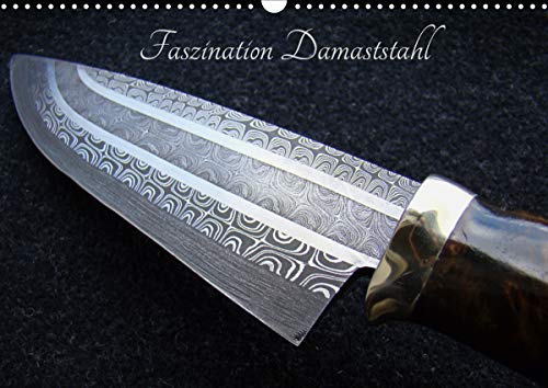 Preisvergleich Produktbild Faszination Damaststahl (Wandkalender 2021 DIN A3 quer)