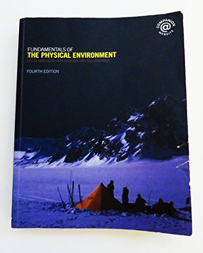 Fundamentals Of The Physical Environment: Fourth Edition