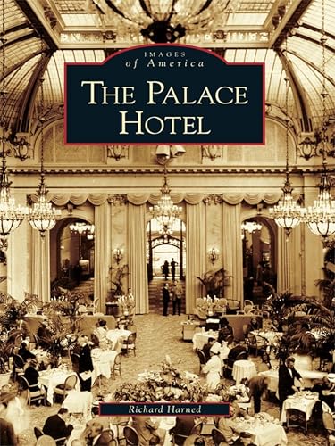 The Palace Hotel (Images of America)
