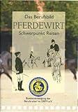 Das Berufsbild Pferdewirt - Schwerpunkt Reiten