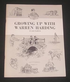 Growing Up With Warren Harding