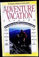 Adventure Vacation Catalogue 0671507702 Book Cover