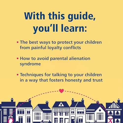 Co-parenting with a Toxic Ex: What to Do When Your Ex-Spouse Tries to Turn the Kids Against You