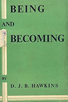 Hardcover BEING AND BECOMING: An Essay Towards a Critical Metaphysic. Book