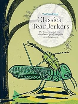 Paperback The Piano Player -- Classical Tear-Jerkers Book