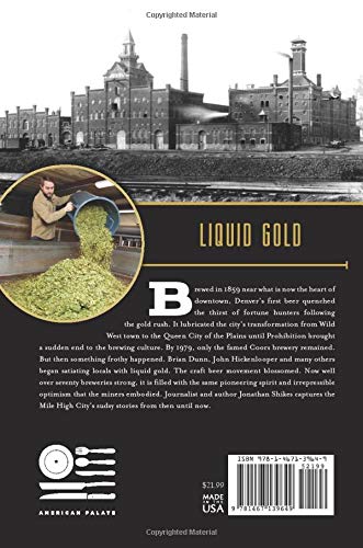 Denver Beer: A History of Mile High Brewing