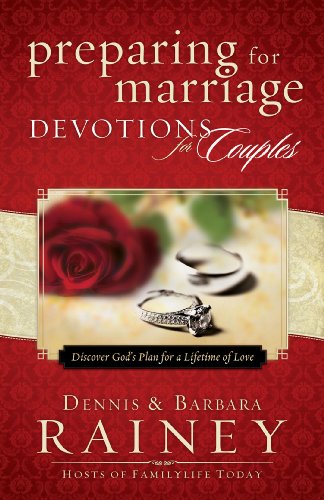 Preparing for Marriage Devotions for Couples: Discover God's Plan for