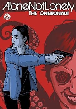 AloneNotLonely 3: The Oneironaut: The Oneironaut