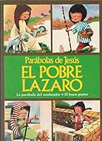 PARABOLAS DE JESÚS. EL POBRE LÁZARO 8472811719 Book Cover