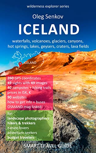 ICELAND, waterfalls, volcanoes, glaciers, canyons, hot springs, lakes, geysers, craters, lava fields: Smart