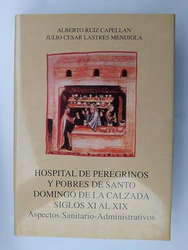 Hospital de peregrinos y pobres de Santo Domingo de la Calzada