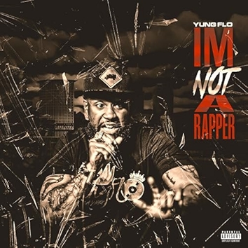 IN NOT A RAPPER(LOST TAPES 2021) [Explicit]