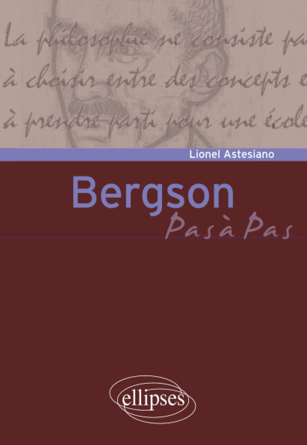Bergson (Pas à Pas)