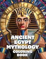 Ancient egypt mythology: Coloring book for adults 200 pages B0F5P2WGDM Book Cover