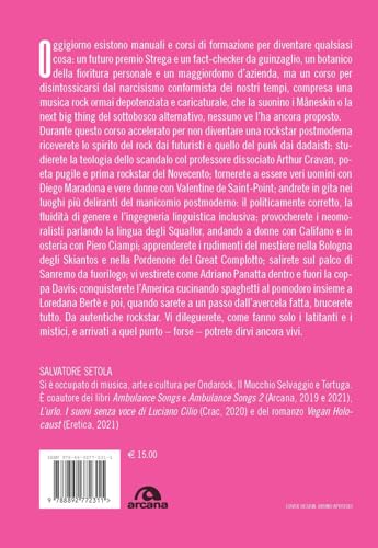Zitti E Buoni. Breviario Per Aspiranti MåNeskin. Corso Accelerato Per Non Diventare Una Rockstar Postmoderna - 2
