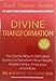 Divine Transformation: The Divine Way to Self-clear Karma to Transform Your Health, Relationships, Finances, and More (Soul Power)