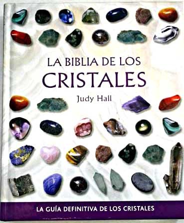La Biblia De Los Cristales
