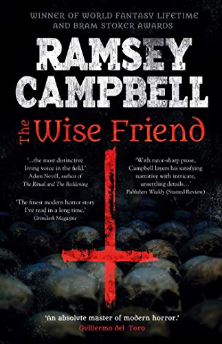 The Wise Friend (By: Ramsey Campbell)