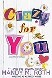 Crazy for You