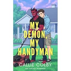 My Demon, My Handyman Audiolibro Por Callie Colby arte de portada