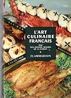L 'Art Culinaire Francais par les grands Maitres de la Cuisine B000WAPSP0 Book Cover