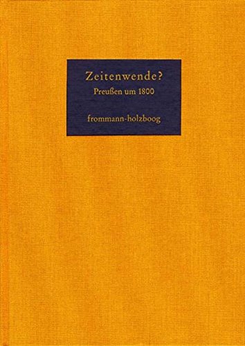 Zeitenwende? Preussen Um 1800