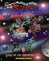 Little Miss Strange: Curse Of The Chameleon God 1499128762 Book Cover