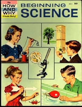 Unknown Binding How and Why Wonder Book of Beginning Science (Grosset & Dunlap 1960) Book