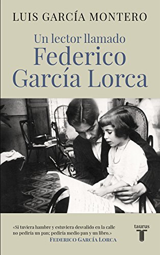 Télécharger Un lector llamado Federico García Lorca Francais PDF