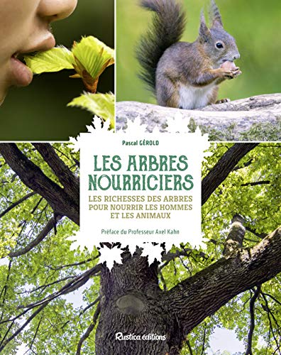 Télécharger Les arbres nourriciers Livre eBook France