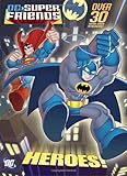 Heroes! (DC Super Friends) (Hologramatic Sticker Book)