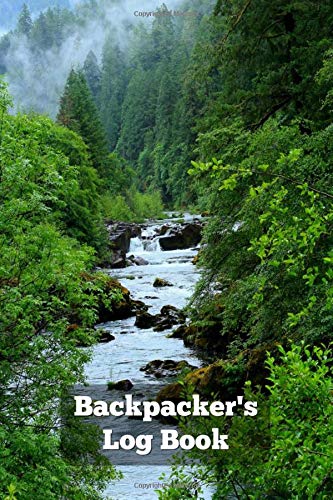 Backpacker's Log Book: Daily notation of surroundings & supplies for ...