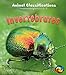 Invertebrates (Animal Classification)