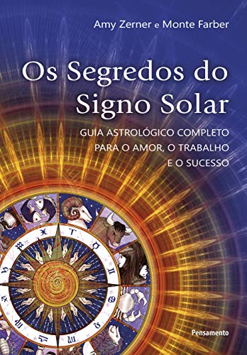 Os segredos do signo solar: