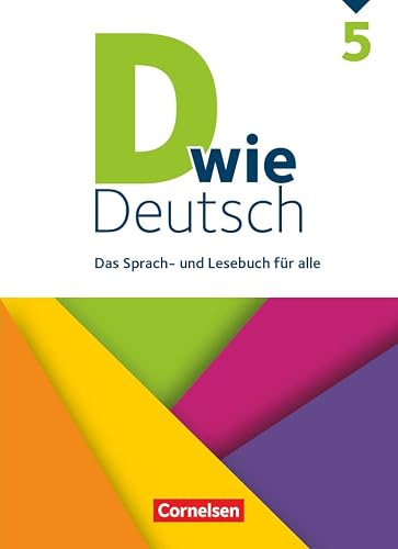 D wie Deutsch - Das Sprach- und Lesebuch für alle - 5. Schuljahr: Schulbuch