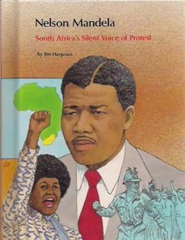 Hardcover Nelson Mandela: South Africa's Silent Voice of Protest Book