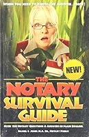 The Notary Survival Guide 0977635309 Book Cover