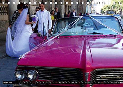 Die schönsten Hochzeits-Limousinen (Tischkalender 2017 DIN A5 quer): US-Oldtimer als Hochzeits-Limousinen in Havanna (Monatskalender, 14 Seiten) (CALVENDO Orte)