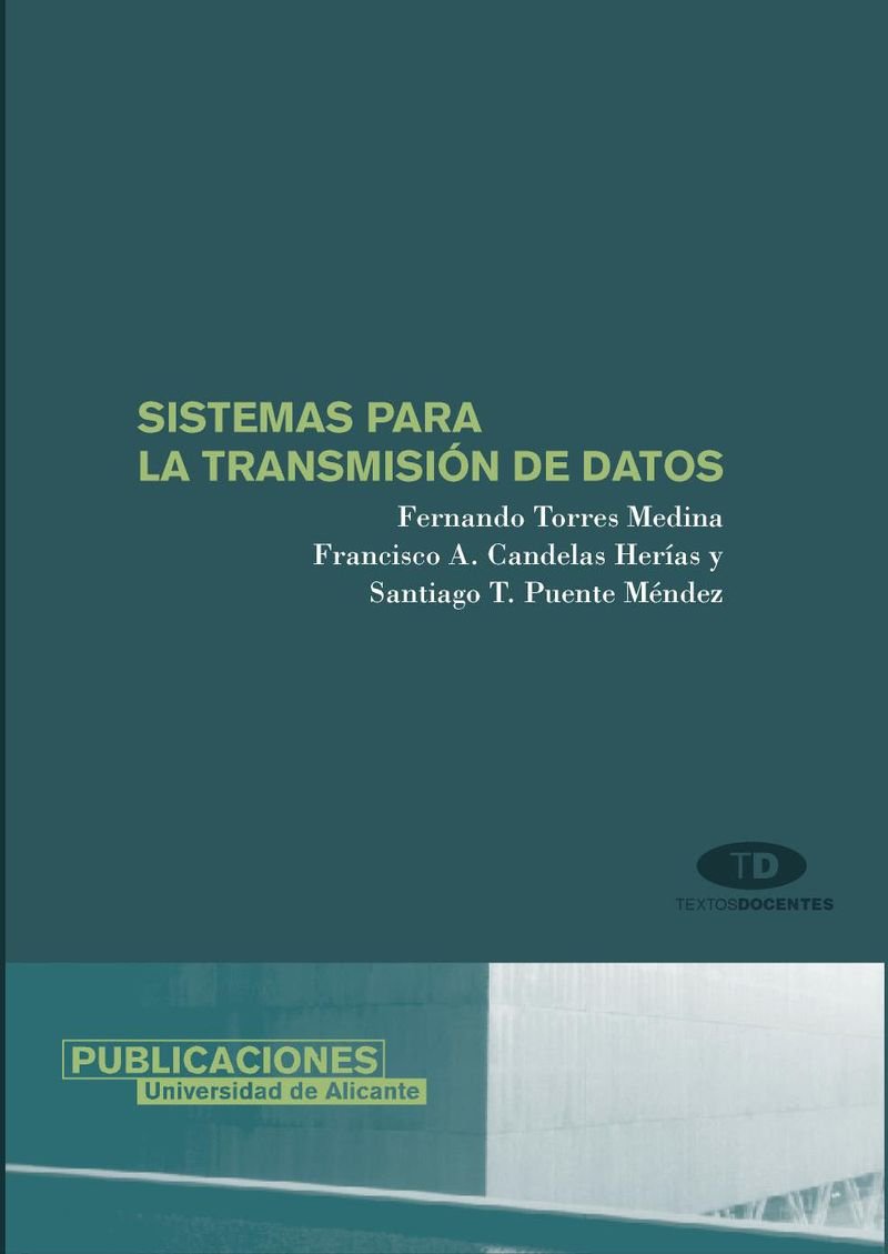 Sistemas para la transmision de datos / Systems for data transmission