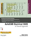 AutoCAD Electrical 2020: A Tutorial Approach