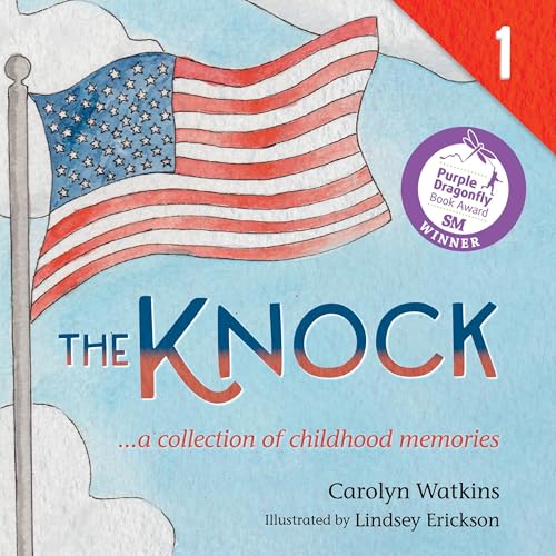 The Knock - a Collection of Childhood Memories (Written by Carolyn Watkins) episode artwork