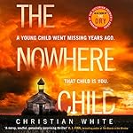 Cover of The Nowhere Child