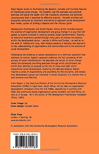 Development Practitioners and Social Process: Artists of the Invisible